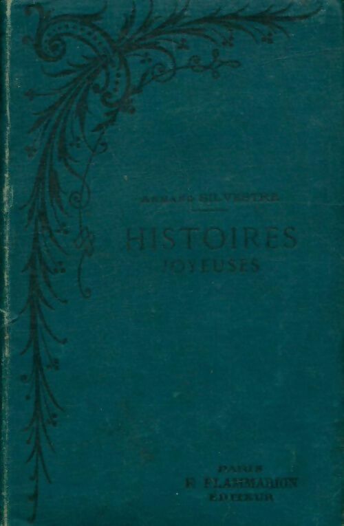 Livrenpoche : Histoires joyeuses - Armand Silvestre - Livre