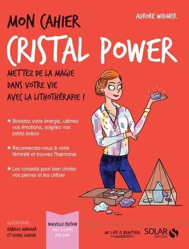 Livrenpoche : Mon cahier cristal power - Aurore Widmer - Livre
