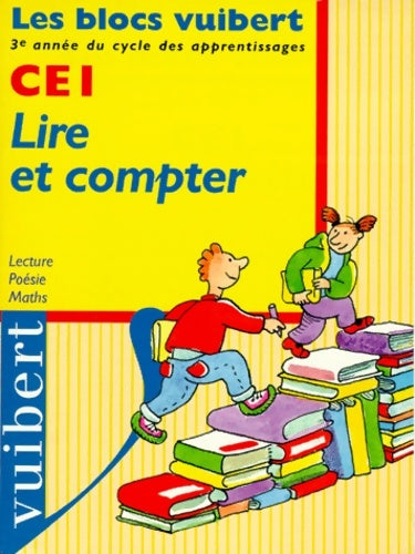 Livrenpoche : Lire et compter CE1 : Lecture maths - Goupil - Livre