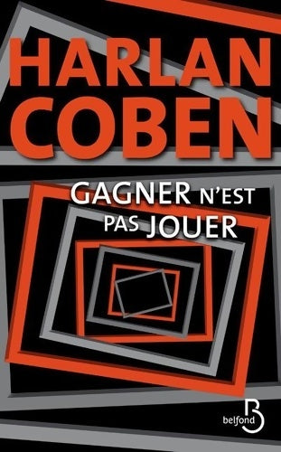 Livrenpoche : Gagner n'est pas jouer - Harlan Coben - Livre