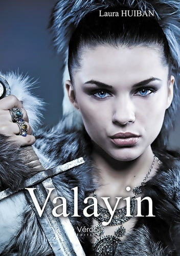 Livrenpoche : Valayin - Laura Huiban - Livre