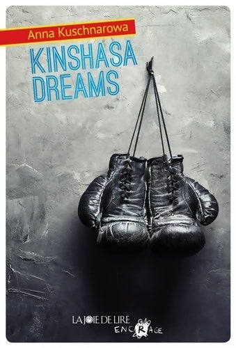 Livrenpoche : Kinshasa dreams - Anna Kuschnarowa - Livre