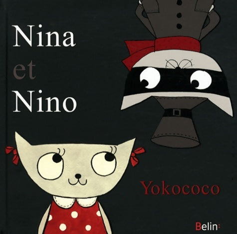 Livrenpoche : Nina et Nino - Yokococo - Livre
