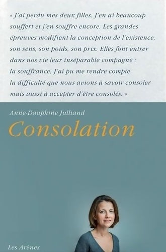 Livrenpoche : Consolation - Anne-Dauphine Julliand - Livre