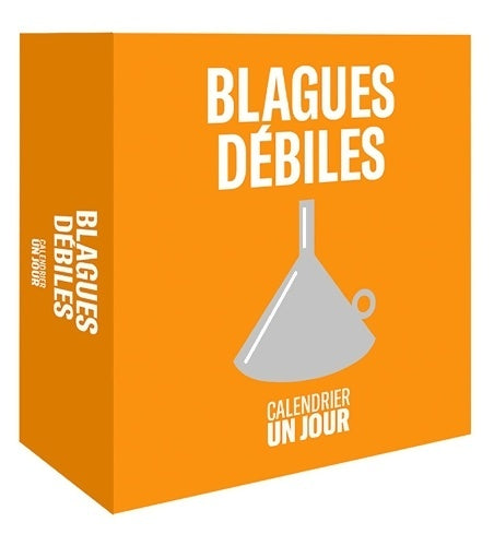 Livrenpoche : Calendrier un jour : Blagues débiles - Collectif - Livre