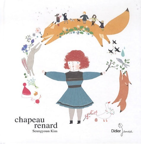 Livrenpoche : Chapeau renard - Seung-youn Kim - Livre
