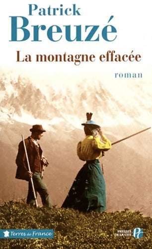 Livrenpoche : La montagne effacée - Patrick Breuzé - Livre