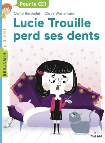Livrenpoche : Lucie trouille perd ses dents - Claire Bertholet - Livre