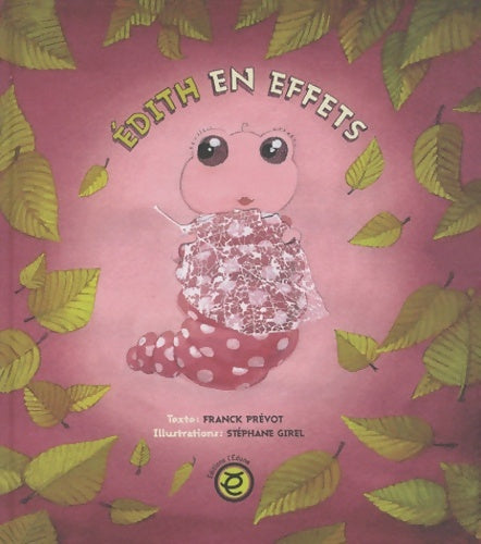 Livrenpoche : Edith en effets - Stéphane Girel - Livre