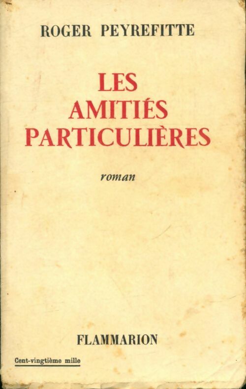 Livrenpoche : Les amitiés particulières - Roger Peyrefitte - Livre