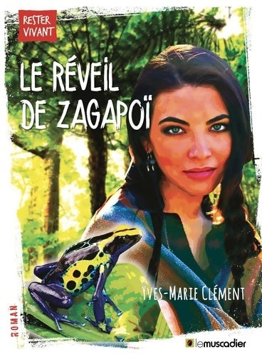 Livrenpoche : Le réveil de Zagapoï - Yves-Marie Clément - Livre