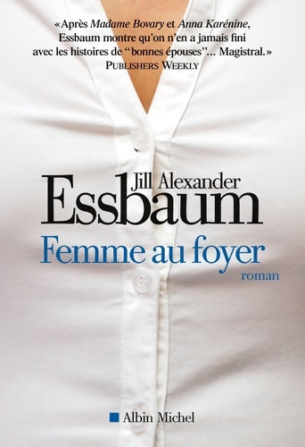 Livrenpoche : Femme au foyer - Jill Alexander Essbaum - Livre