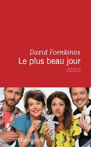 Livrenpoche : Le plus beau jour - David Foenkinos - Livre