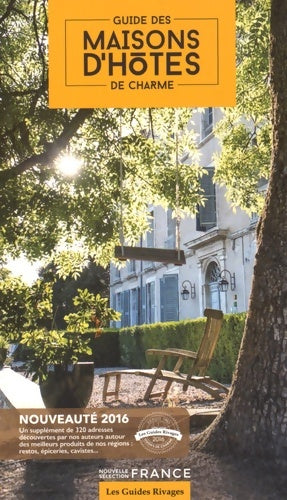 Livrenpoche : Guide des maisons d'hôtes de charme 2016 - Tatiana Gamaleeff - Livre