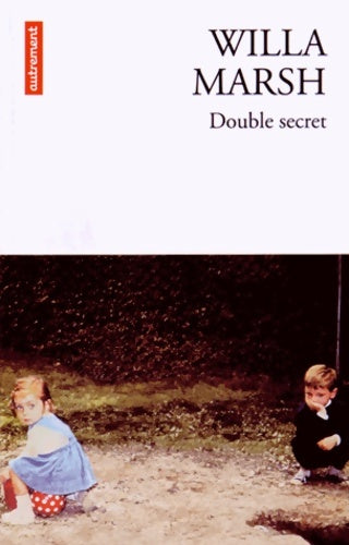 Livrenpoche : Double secret - Willa Marsh - Livre