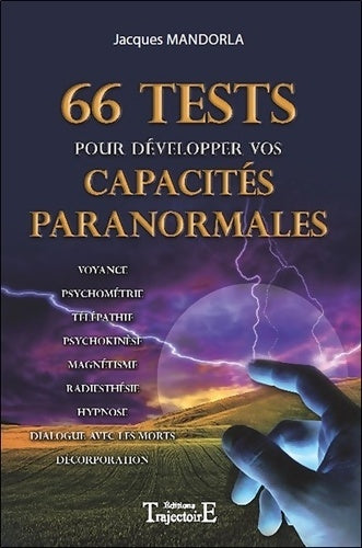 Livrenpoche : 66 tests pour développer vos capacités paranormales - Jacques Mandorla - Livre