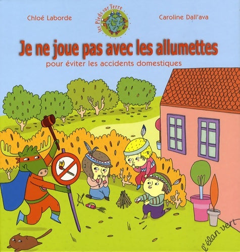 Livrenpoche : Je ne joue pas avec les allumettes - Chloé Laborde - Livre