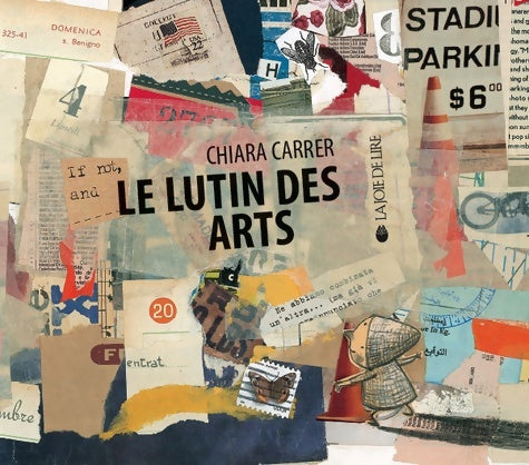 Livrenpoche : Le lutin des arts - Chiara Carrer - Livre