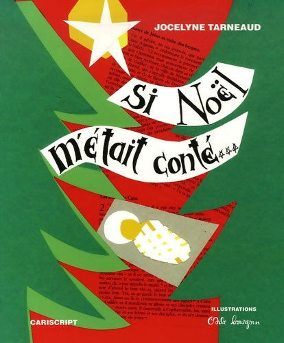 Livrenpoche : Si noël m'était conté - Jocelyne Tarneaud - Livre