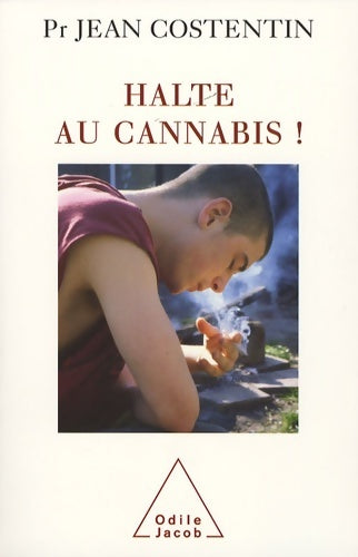 Livrenpoche : Halte au cannabis ! - Jean Costentin - Livre