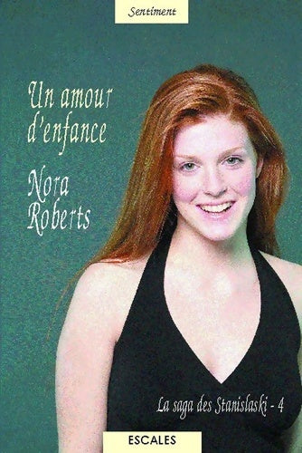 Livrenpoche : Un amour d'enfance - Nora Roberts - Livre