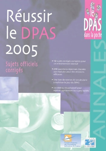 Livrenpoche : réussir le dpas 2005 sujets officiels corrigés - Cefiec - Livre