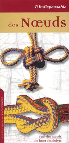 Livrenpoche : L'indispensable des noeuds - Coop Breizh - Livre
