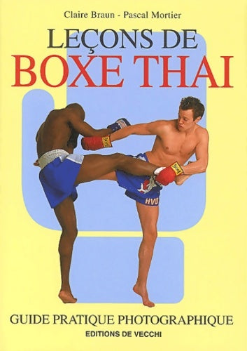 Livrenpoche : Leçons de boxe thaï - Claire Braun - Livre