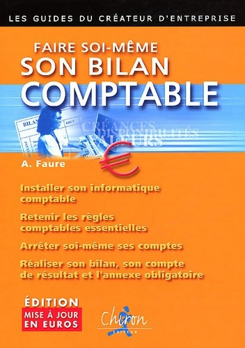 Livrenpoche : Faire soi-même son bilan comptable - A. Faure - Livre