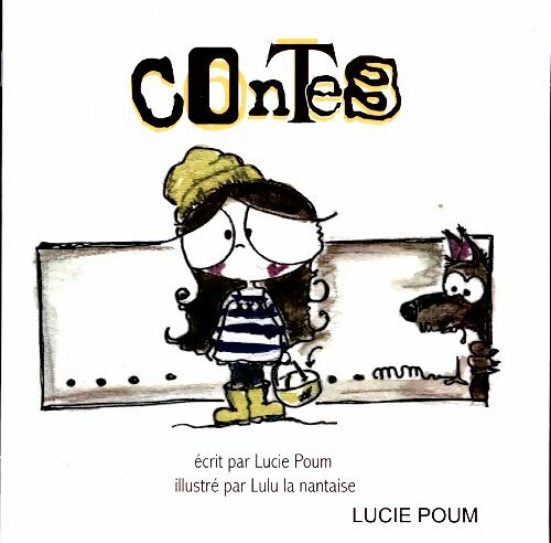 Livrenpoche : Contes - Lucie Poum - Livre