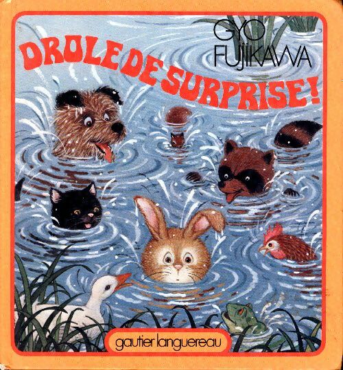 Livrenpoche : Drôle de surprise ! - Gyo Fujikawa - Livre