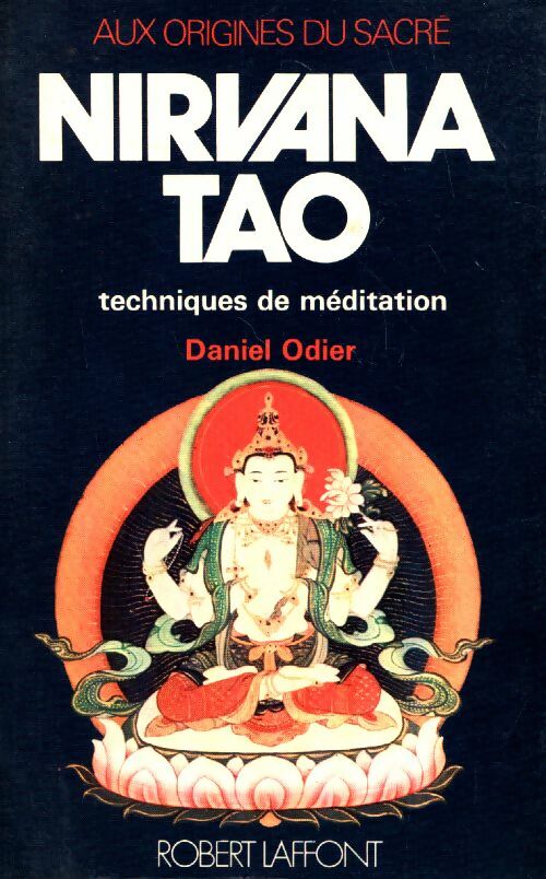Livrenpoche : Nirvana tao. Techniques de médiation - Daniel Odier - Livre