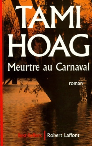 Livrenpoche : Meurtre au carnaval - Tami Hoag - Livre