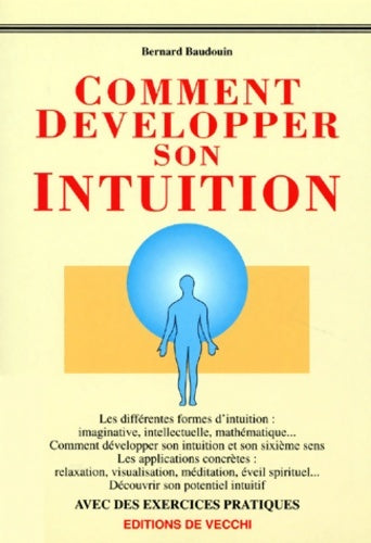 Livrenpoche : Maîtriser et développer son intuition - Bernard Baudouin - Livre