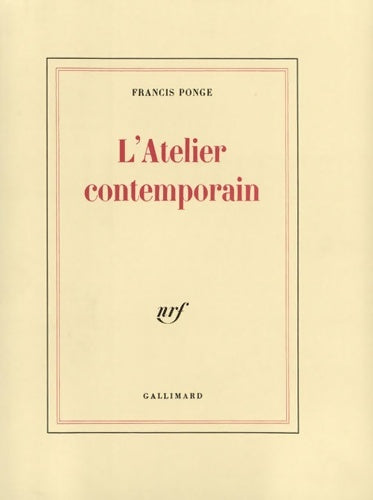 Livrenpoche : L'atelier contemporain - Francis Ponge - Livre