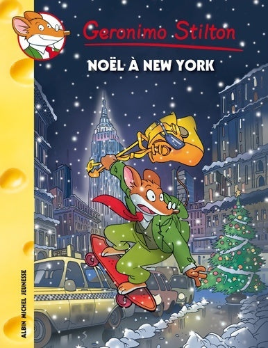 Livrenpoche : Noël à New York - Geronimo Stilton - Livre