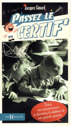 Livrenpoche : Passez le certif ! - Jacques Gimard - Livre