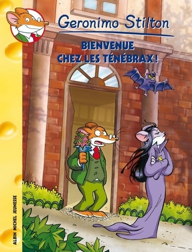 Livrenpoche : Bienvenue chez les Ténébrax ! - Geronimo Stilton - Livre