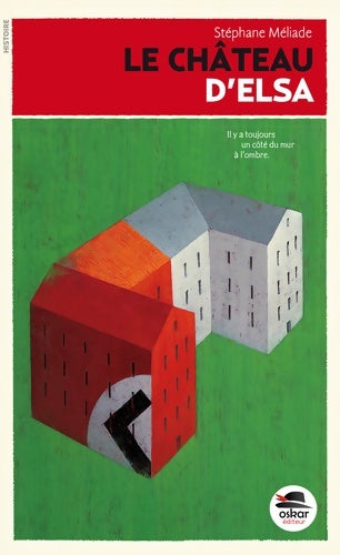 Livrenpoche : Le château d'Elsa - Stéphane Méliade - Livre