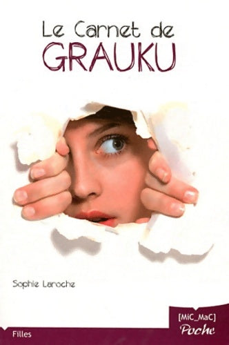 Livrenpoche : Le carnet de Grauku - Sophie Laroche - Livre