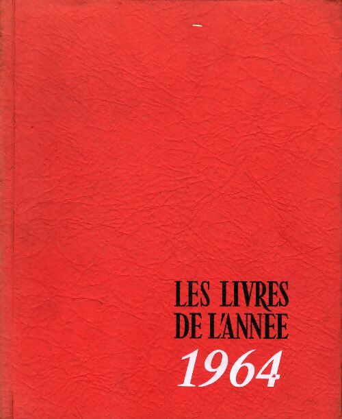 Livrenpoche : Les livres de l'année 1964 - Collectif - Livre