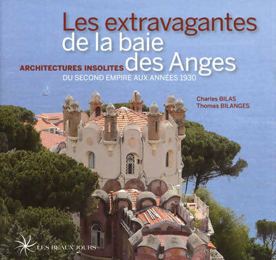 Livrenpoche : Les extravagantes de la baie des anges - Charles Bilas - Livre