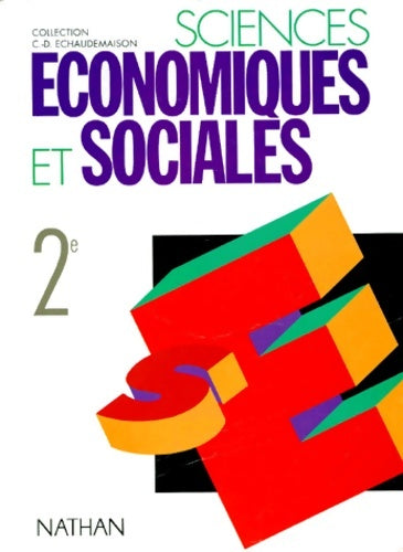 Livrenpoche : Sciences économiques et sociales seconde - C. -d Echaudemaison - Livre