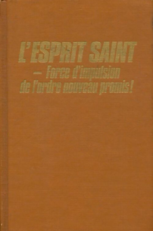 Livrenpoche : L'esprit sain, force d'impulsion de l'ordre nouveau promis - Xxx - Livre