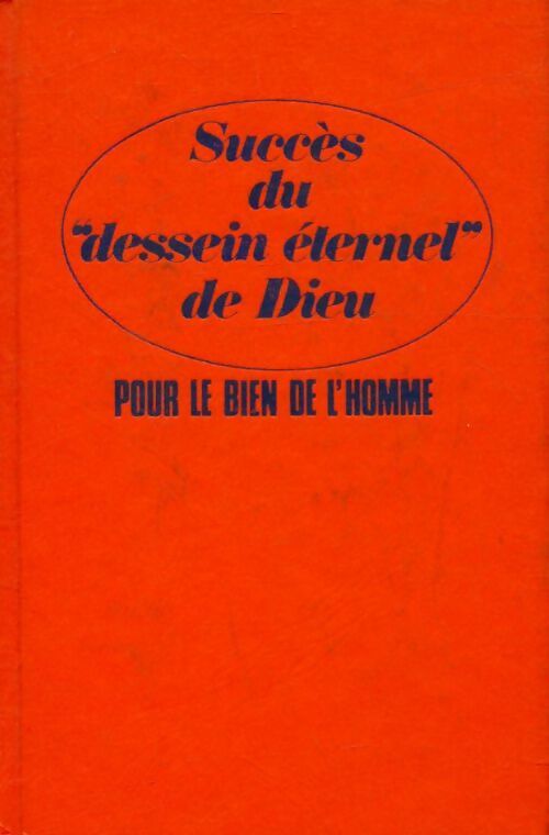 Livrenpoche : Succès du dessein éternel de Dieu - Xxx - Livre