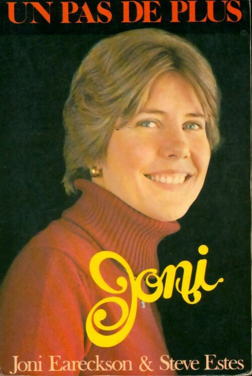 Livrenpoche : Un pas de plus - Joni Eareckson - Livre