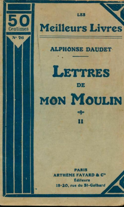 Livrenpoche : Lettres de mon moulin Tome II - Alphonse Daudet - Livre