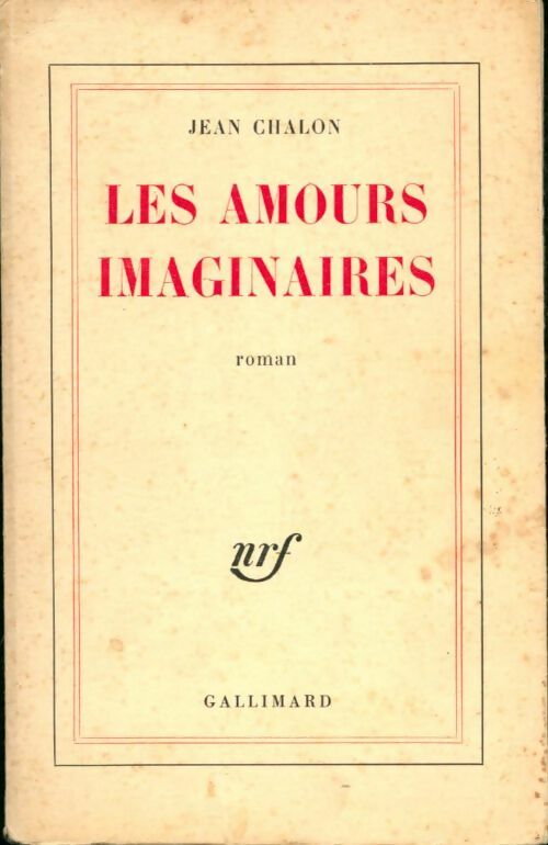 Livrenpoche : Les amours imaginaires - Jean Chalon - Livre