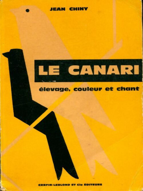 Livrenpoche : Le canari - Jean Chiny - Livre