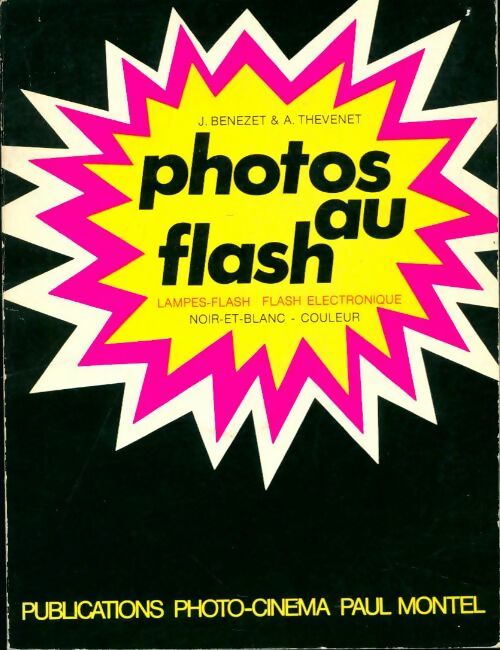 Livrenpoche : Photos au flash - A. Thévenet - Livre